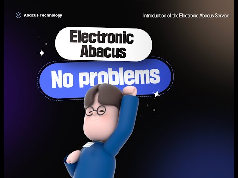 Introduction of "Electronic Abacus" for Teacher