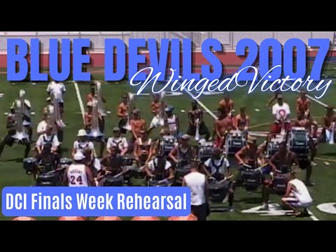 Blue Devils 2007 - DCI Finals Week Rehearsal