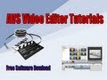 AVS Video Editor Tutorials Part 1