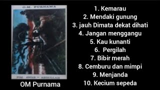 Download lagu Full Album - Kemarau - OM Purnama. mp3