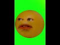 Annoying Orange green screen Orange Smile go away