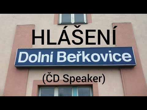 Hlášení - Dolní Beřkovice [ČD Speaker]