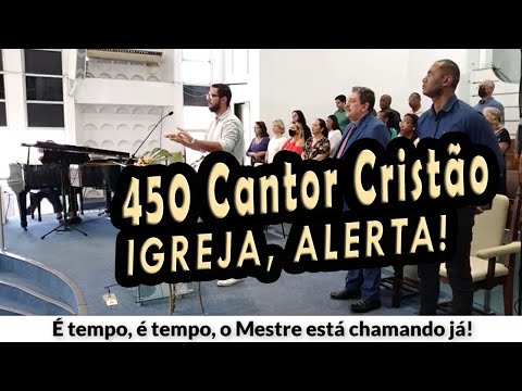 450 - Igreja, Alerta - Cantor Cristão