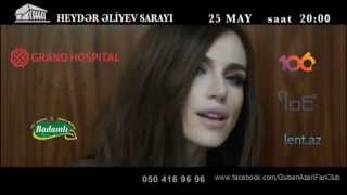 Gülşen 25 Mayda Baki - Heyder Eliyev Sarayı'nda (Reklam)