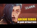 ARCANE |  IN-GAME Interactions between champions