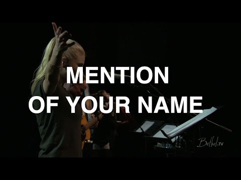 Mention Of Your Name | Jenn Johnson | Prophetic Conference 2017