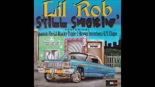 Lil Rob - Mexican Gangster Pt II