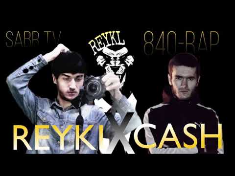 REYKL X CASH 840 RAP