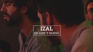 IZAL: "En aire y hueso" | Un acústico de eldiario.es