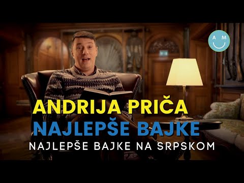 NAJLEPŠE BAJKE za DECU na SRPSKOM | ANDRIJA Milošević priča najlepše PRIČE za DECU za LAKU NOĆ