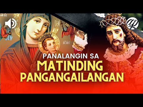 Panalangin para sa Matinding Pangangailangan • Tagalog Prayer for Impossible Requests