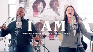 Influence Music & Melody Noel ft. William Matthews - I Am (Official Music Video)