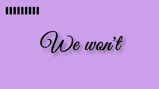 Jaymes Young &amp; Phoebe Ryan - We Won&#39;t [ Lyrics ]