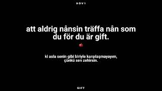 Hov1 - Gift (Türkçe Çeviri)