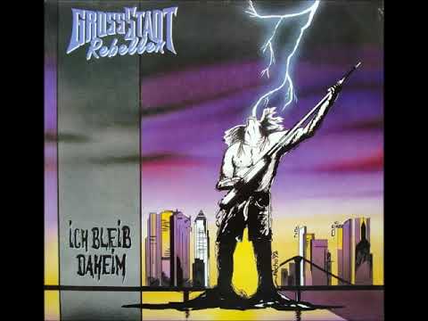 GrossStadt Rebellen - Ich Bleib Daheim - 1992 (Full Album)