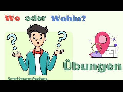 Wo oder Wohin - Übungen #Deutschlernen #Grammatik #WoOderWohin