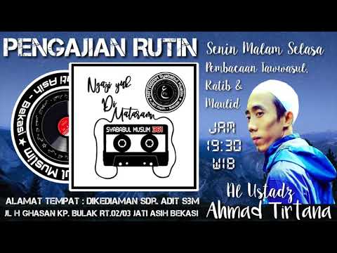 Pengajian Rutin Mataram Syababul muslim 361