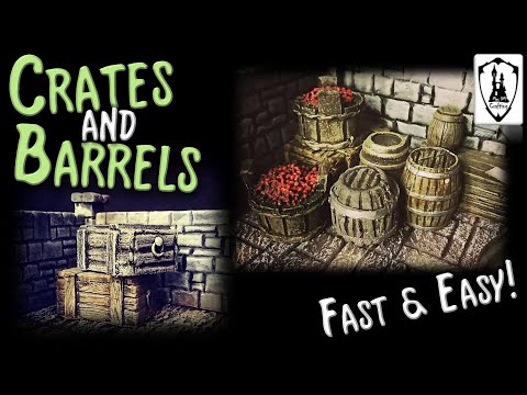 Crates and Barrels - Fast & Easy!