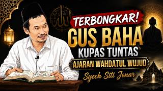 Download lagu Terbongkar! Gus Baha Kupas Tuntas Ajaran Wahdatul Wujud Syech Siti Jenar mp3 Download lagu Terbongkar! Gus Baha Kupas Tuntas Ajaran Wahdatul Wujud Syech Siti Jenar mp3