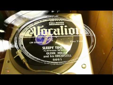 Sleepy Time Gal - Glenn Miller And His Orchestra (Vocalion)