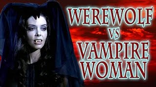 Werewolf vs the Vampire Woman: Review