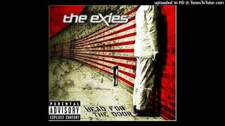 The Exies - Slow Drain