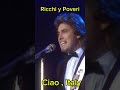 Ricchi y Poveri - Ciao Italy, ciao amore