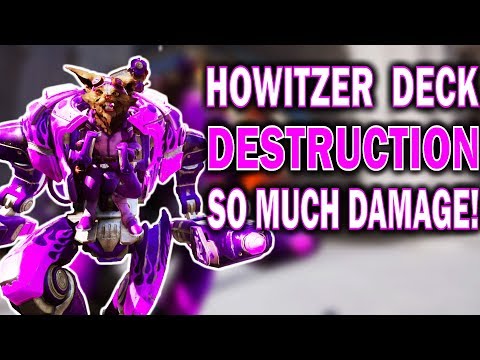 PARAGON HOWITZER DECK BUILD! MADE THEM SURRENDER! SO MUCH DAMAGE WITH ONE ROCKET!
