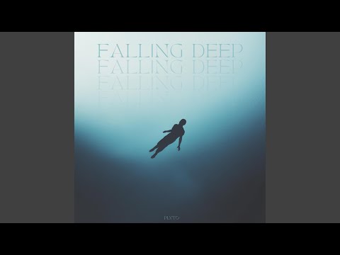 Falling Deep