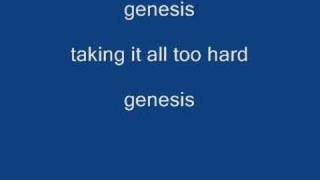 genesis- taking it all too hard