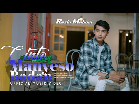 Rezki Mahoni - Cinto Manyeso Badan ( Official Music Video )