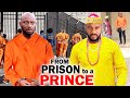 FROM PRISON TO A PRINCE COMPLETE SEASON ( YUL EDOCHIE) - 2021 LATEST NIGERIAN MOVIE