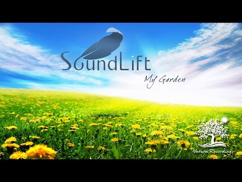 SoundLift - My Garden (Original 2015 Mix)
