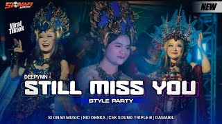 Download lagu DJ DEEPYINN - STILL MISS YOU VERSI KARNAVAL FYP TIK TOK - RIO DENKA mp3 Download lagu DJ DEEPYINN - STILL MISS YOU VERSI KARNAVAL FYP TIK TOK - RIO DENKA mp3