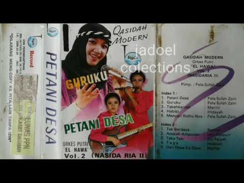 QASIDAH MODEREN, EL HAWA PETANI DESA ( SIDE A )