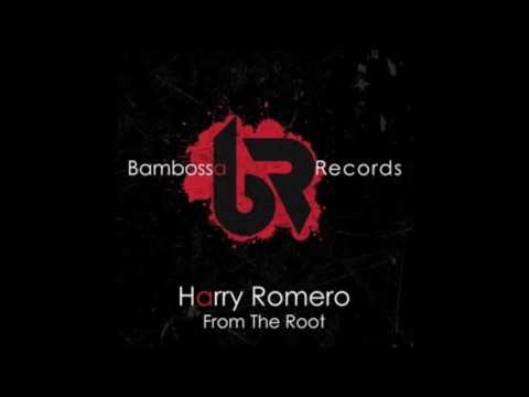 Harry Romero - From The Root (Extended Mix)