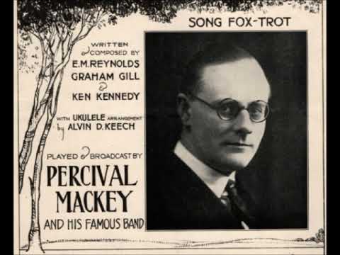 The Ever-Bright Boys (Percival Mackey & His Band) play "Da-D'n-Da" on Piccadilly 309 (1929).