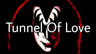 GENE SIMMONS (KISS) Tunnel Of Love (Lyric Video)