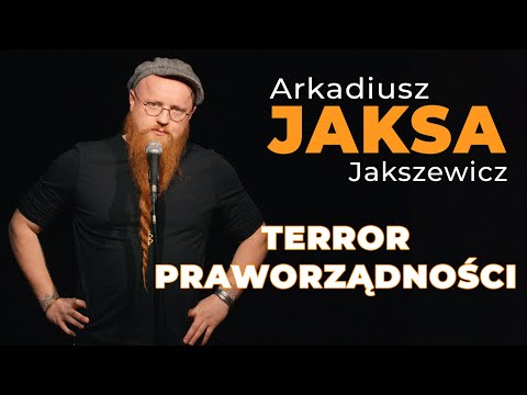 Arkadiusz Jaksa Jakszewicz - TERROR PRAWORZĄDNOŚCI | sejm i stand-up 2024