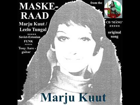 MASKERAAD (Marju Kuut)