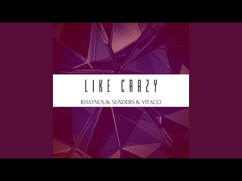 Like Crazy (Radio Mix)
