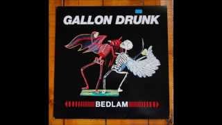 Gallon Drunk - Look at that Woman