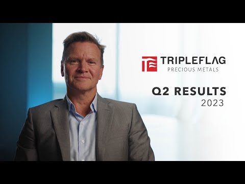 Triple Flag Precious Metals  - Q2 2023 Results