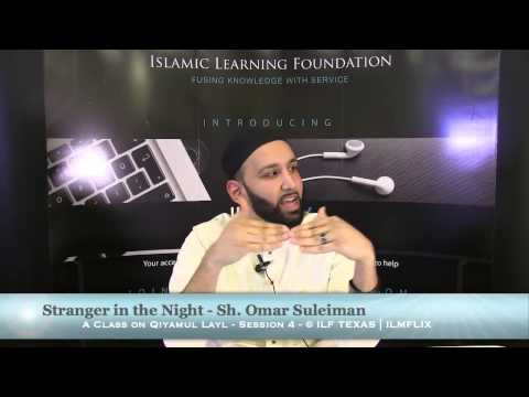 Qiyamul-Layl Class 4 - Omar Suleiman - Ilmflix