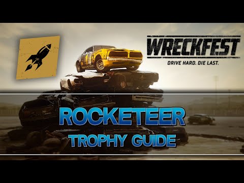 Wreckfest | Rocketeer Trophy Guide