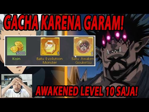 🔥🔥KENA GARAM TINGKAT IBLIS!! GACHA GOUKETSU SSR+ UNTUK AWAKENED LEVEL! - ONE PUNCH MAN:The Strongest