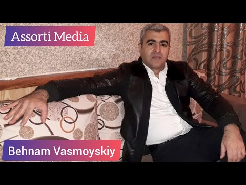 Behnam Vasmayskiy - Vasmoy Usaqlarinan