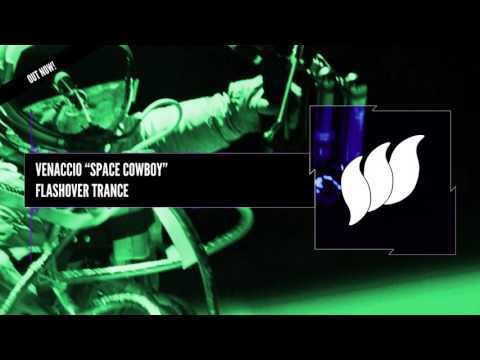 Venaccio - Space Cowboy [Extended] OUT NOW