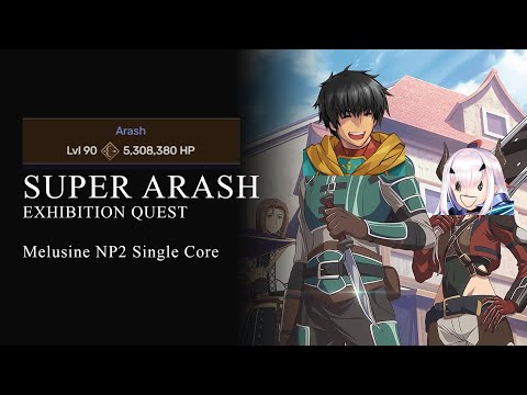 【FGO NA】Nerofest Arash Exhibition Quest feat Single Core Melusine Support