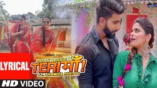 Teri Maa (Lyrical) thumbnail